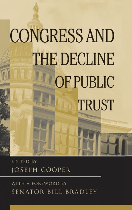 Congress and the Decline of Public Trust