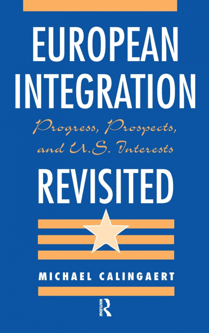 European Integration Revisited