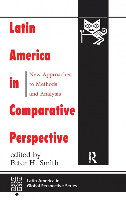 Latin America In Comparative Perspective