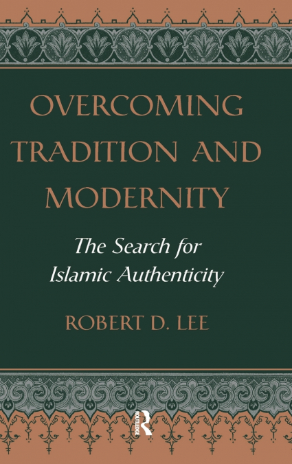 Overcoming Tradition And Modernity