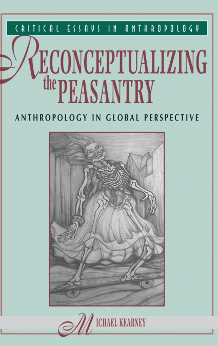 Reconceptualizing The Peasantry