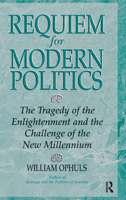 Requiem For Modern Politics
