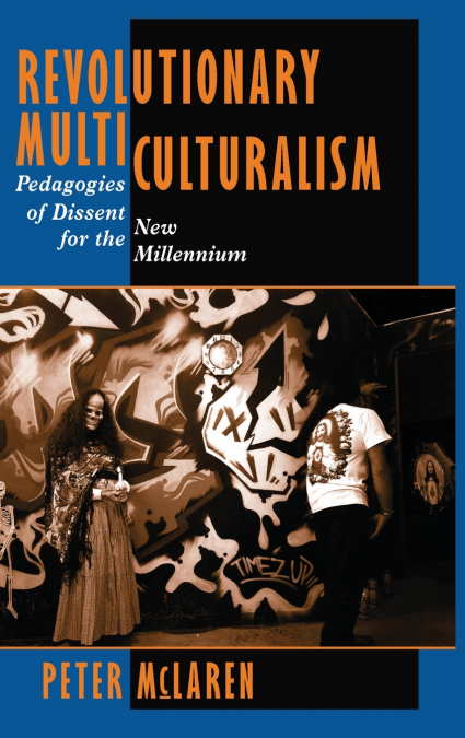 Revolutionary Multiculturalism