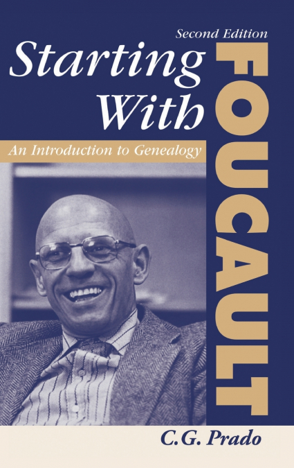Starting With Foucault