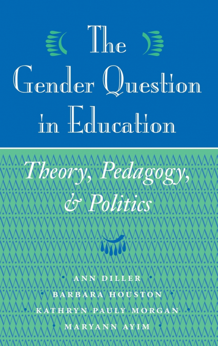 The Gender Question In Education