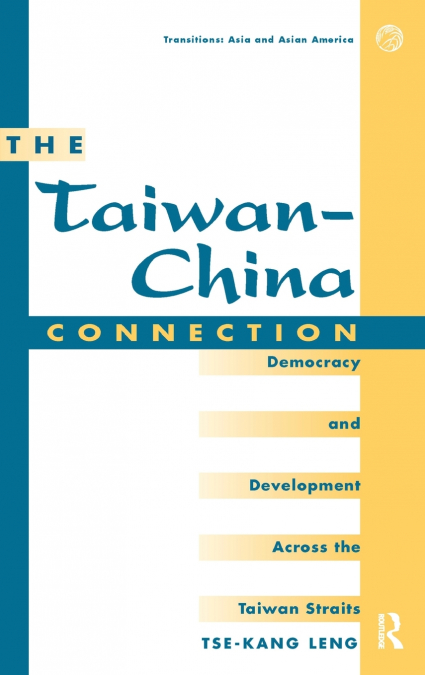 The Taiwan-china Connection