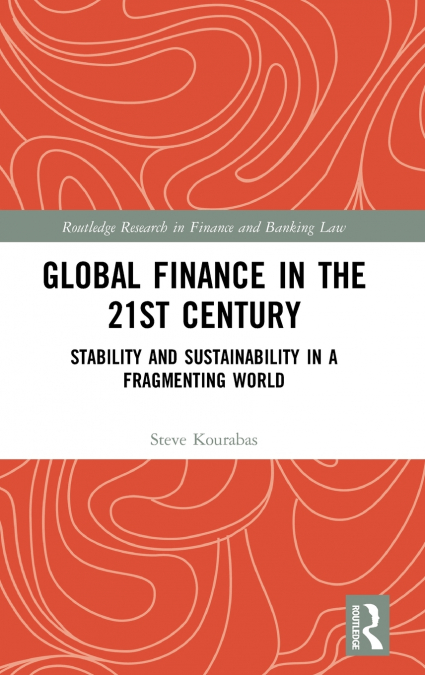Global Finance in the 21st Century