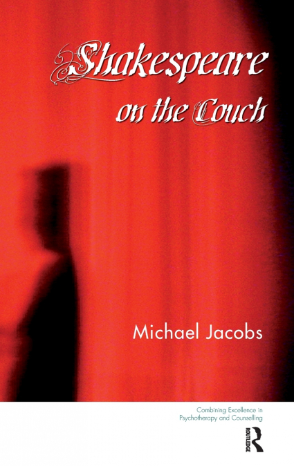 Shakespeare on the Couch