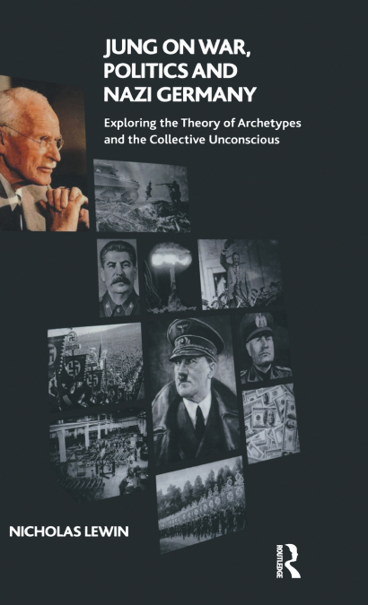 Jung on War, Politics and Nazi Germany