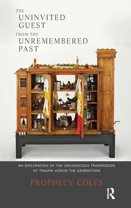 The Uninvited Guest from the Unremembered Past
