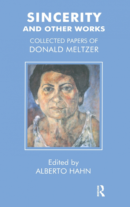 Sincerity and Other Works
