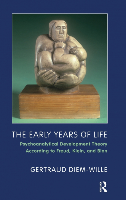 The Early Years of Life