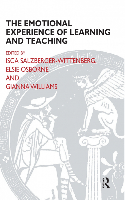 The Emotional Experience of Learning and Teaching