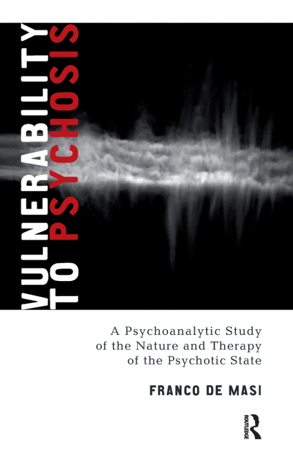 Vulnerability to Psychosis