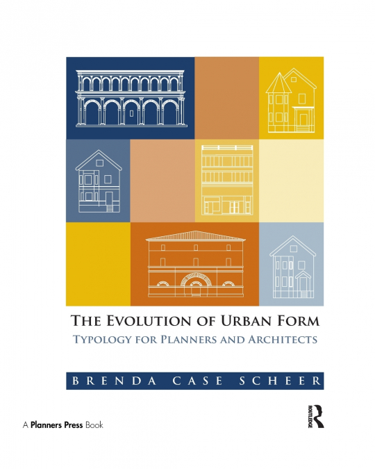 The Evolution of Urban Form
