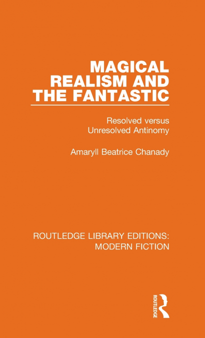 Magical Realism and the Fantastic