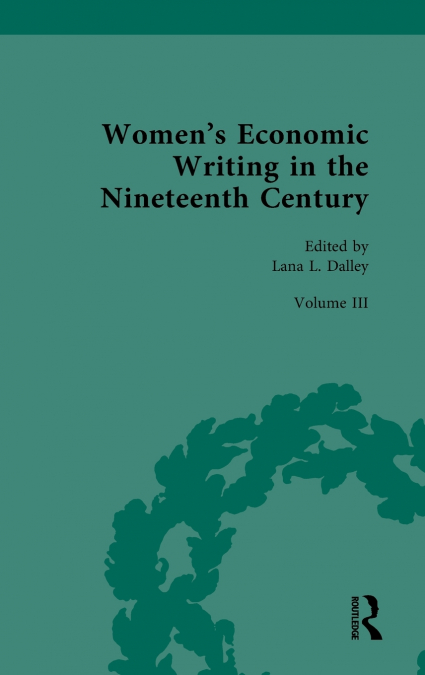 Women’s Economic Writing in the Nineteenth Century