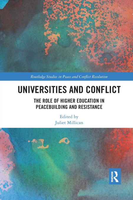 Universities and Conflict