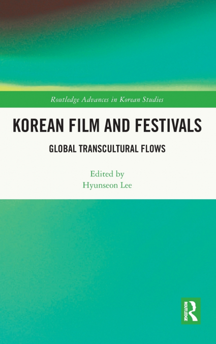 Korean Film and Festivals