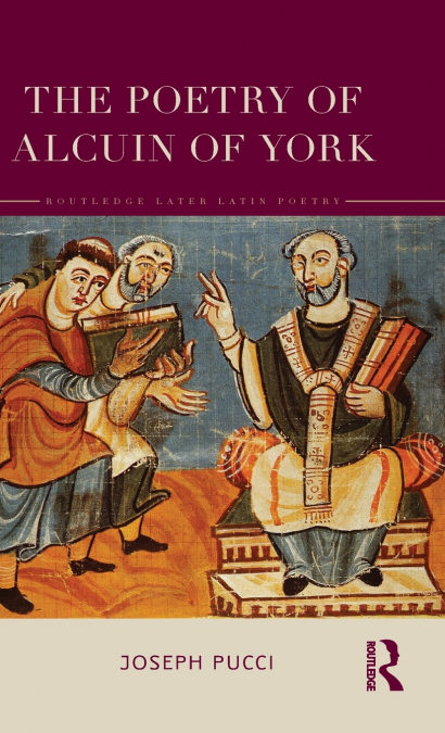 The Poetry of Alcuin of York