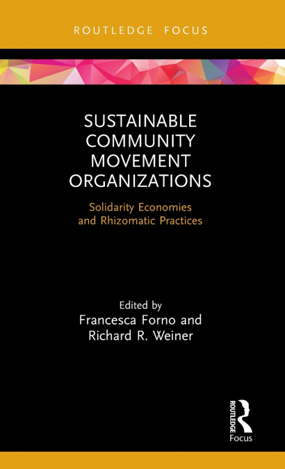 Sustainable Community Movement Organizations