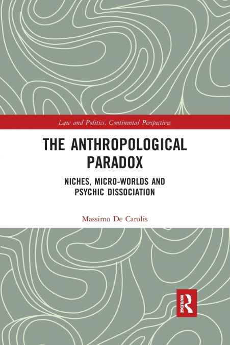 The Anthropological Paradox