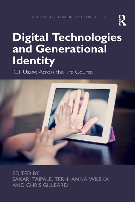 Digital Technologies and Generational Identity