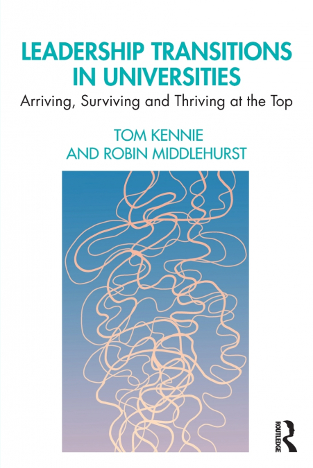 Leadership Transitions in Universities