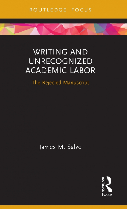 Writing and Unrecognized Academic Labor