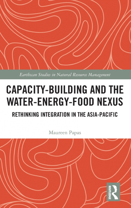 Capacity-Building and the Water-Energy-Food Nexus