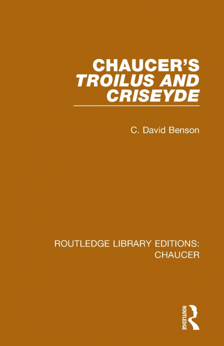 Chaucer’s Troilus and Criseyde