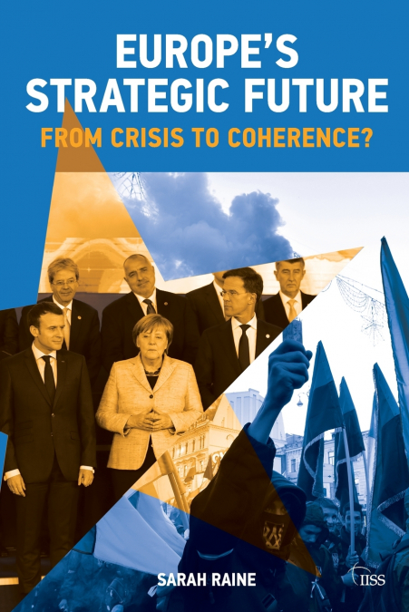 Europe’s Strategic Future