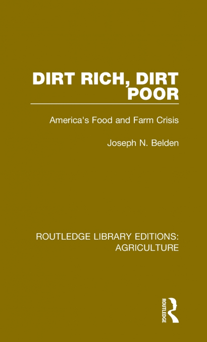 Dirt Rich, Dirt Poor