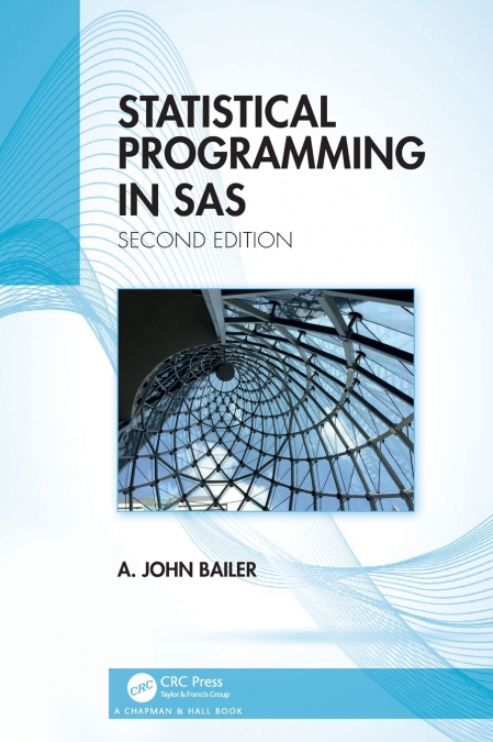 Statistical Programming in SAS
