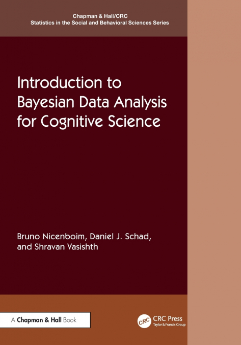 Introduction to Bayesian Data Analysis for Cognitive Science