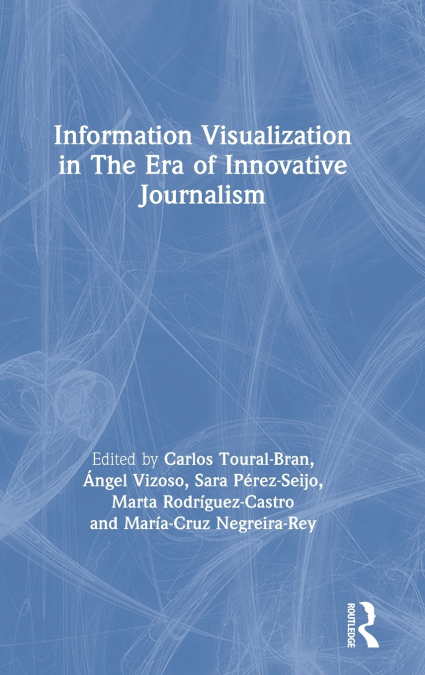 Information Visualization in The Era of Innovative Journalism