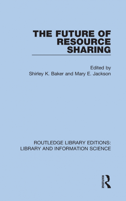 The Future of Resource Sharing