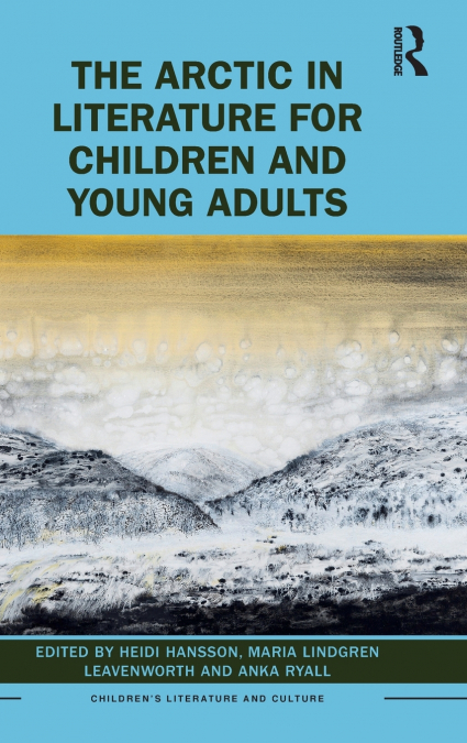 The Arctic in Literature for Children and Young Adults