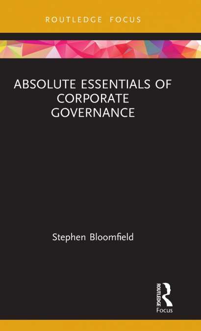 Absolute Essentials of Corporate Governance