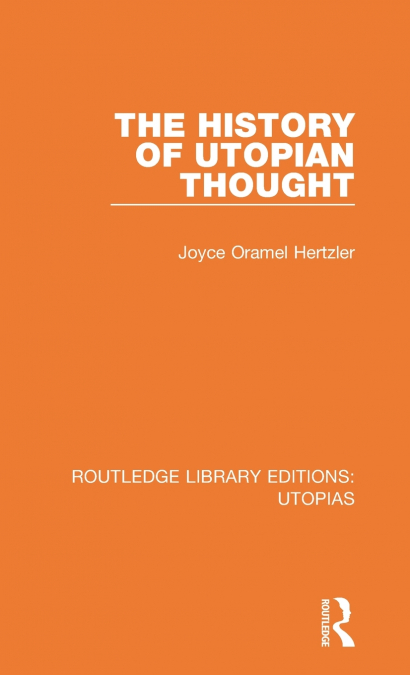 The History of Utopian Thought