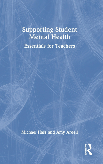 Supporting Student Mental Health
