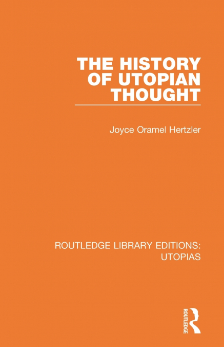 The History of Utopian Thought