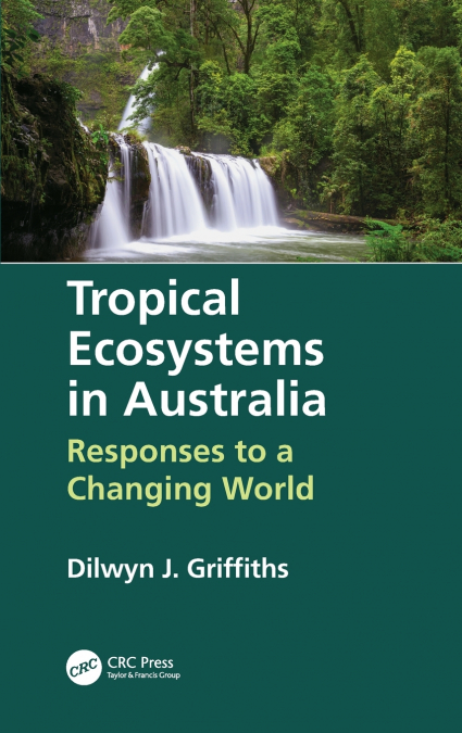 Tropical Ecosystems in Australia