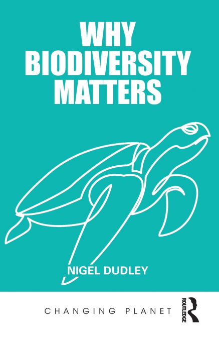 Why Biodiversity Matters