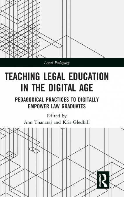 Teaching Legal Education in the Digital Age