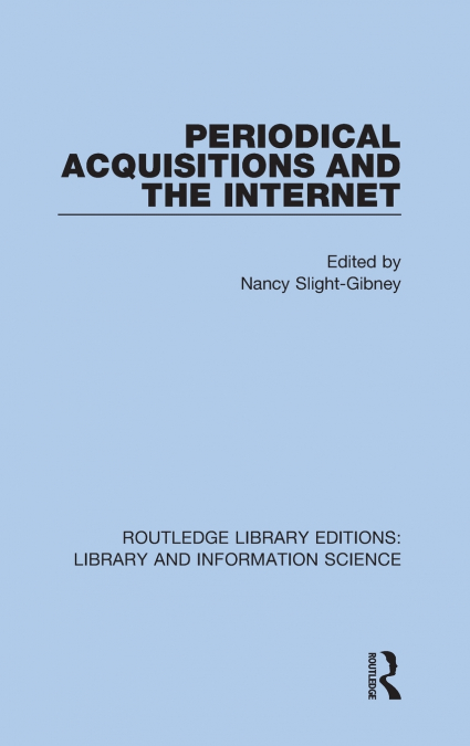 Periodical Acquisitions and the Internet