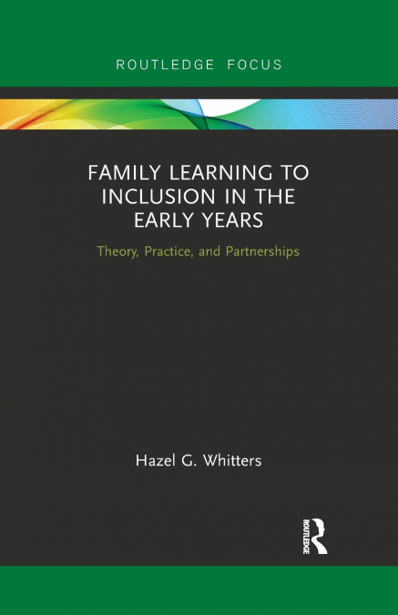 Family Learning to Inclusion in the Early Years