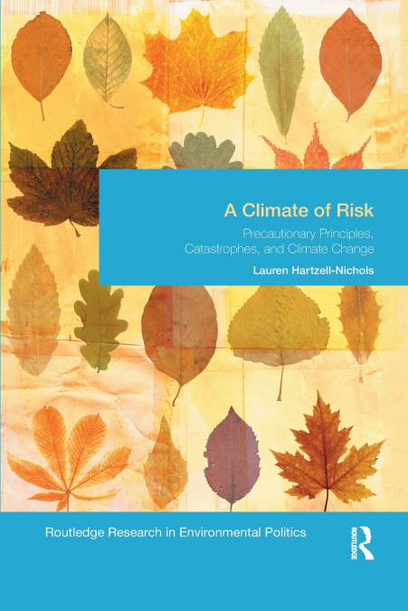 A Climate of Risk