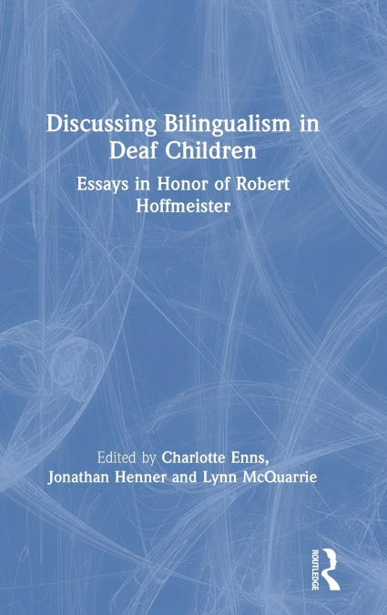 Discussing Bilingualism in Deaf Children