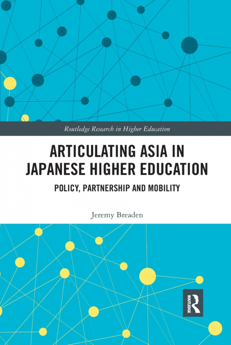 Articulating Asia in Japanese Higher Education